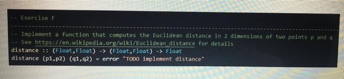 Solved Exercise F Implement a function that computes the | Chegg.com