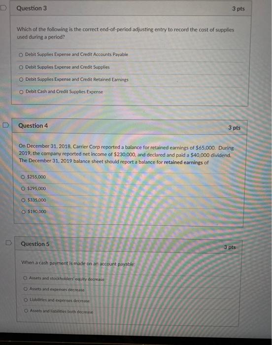 Solved D Question 3 3 pts Which of the following is the | Chegg.com