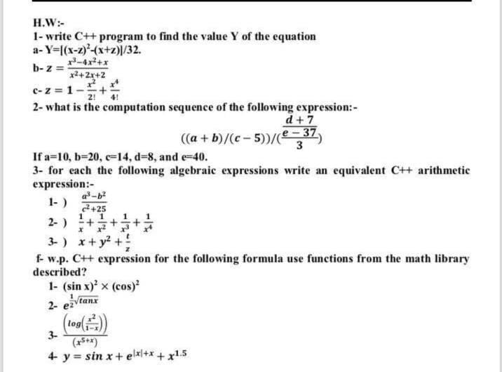 Solved H.W:- 1- write C++ program to find the value Y of the | Chegg.com