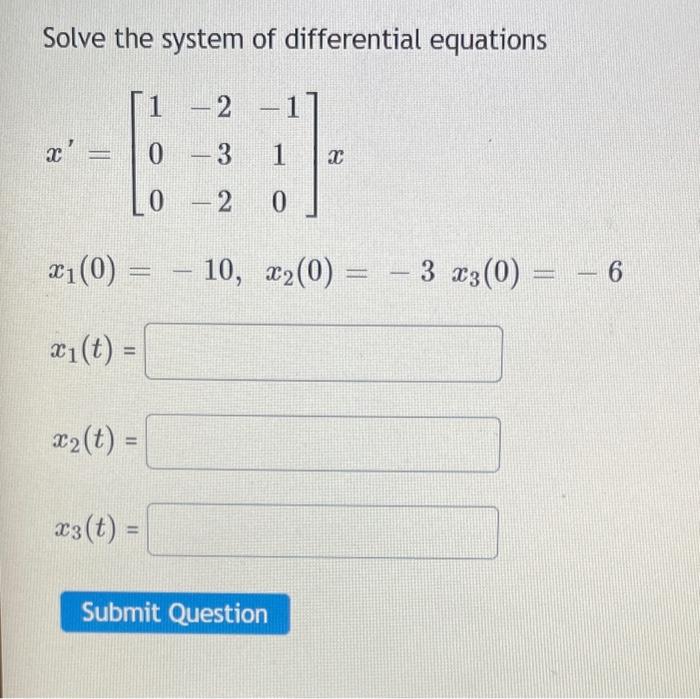 Solved Solve the system of differential equations | Chegg.com