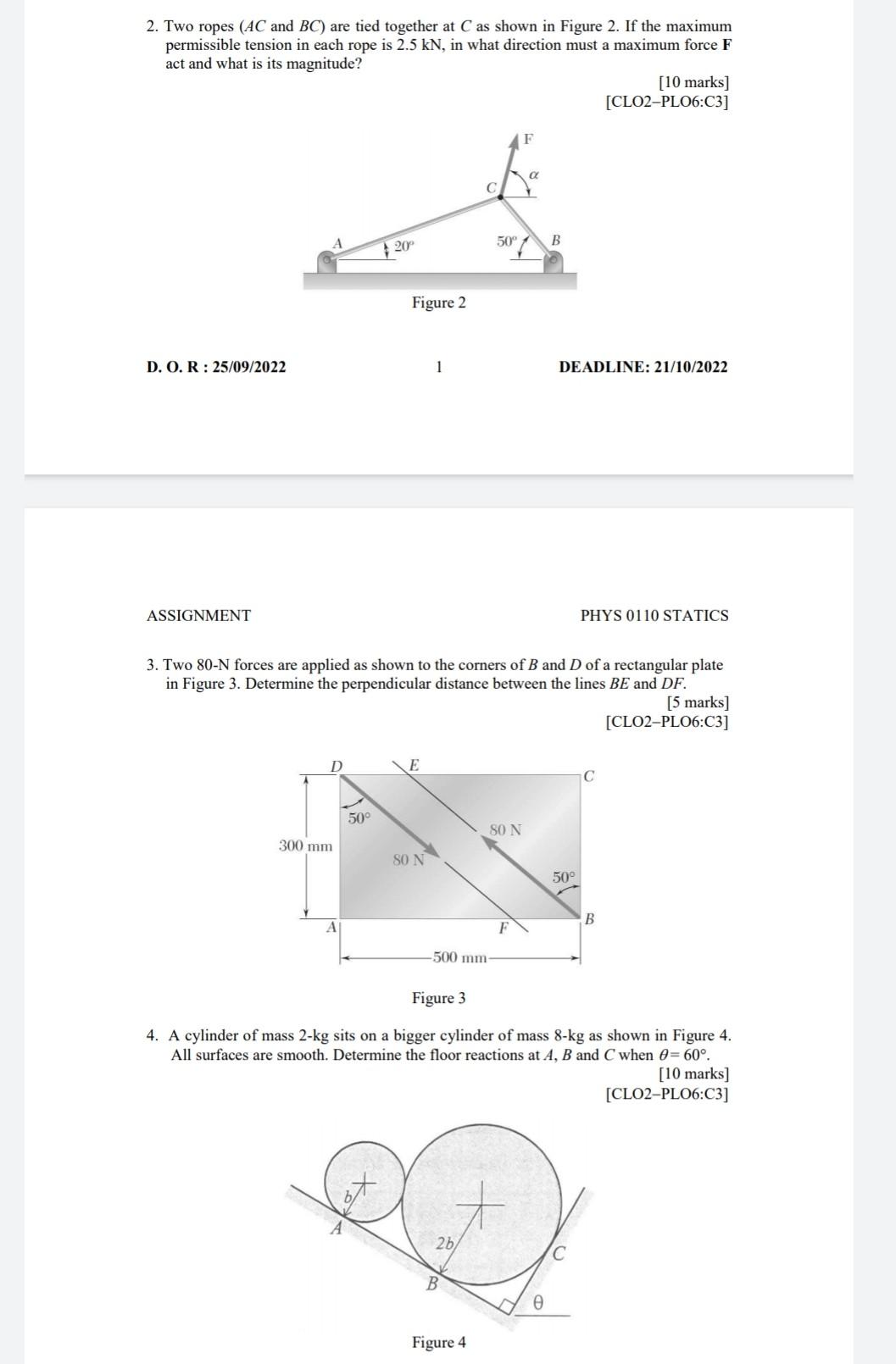 Solved 2. Two ropes (AC and BC) are tied together at C as | Chegg.com