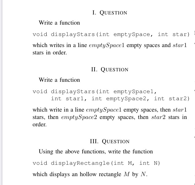 Solved I. QUESTION Write a function void displayStars (int | Chegg.com