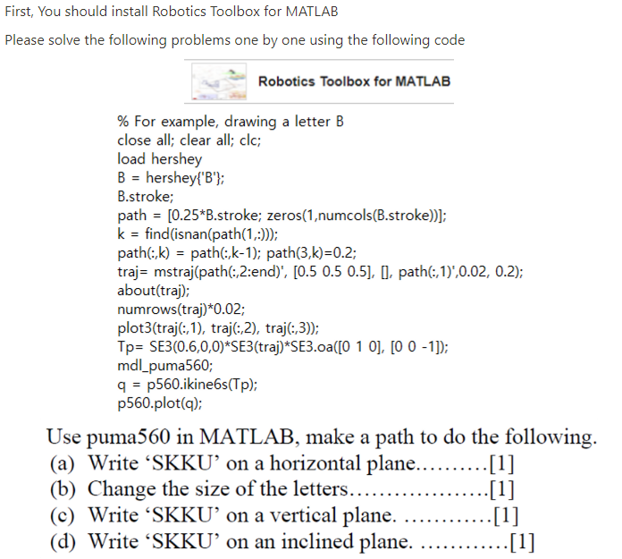 Solved First, You Should Install Robotics Toolbox For MATLAB | Chegg.com