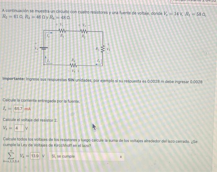 A continuación se muestra un circuito con cuatro resistores y una fuente de voltaje, donde \( V_{\text {a }}=14 \mathrm{~V},