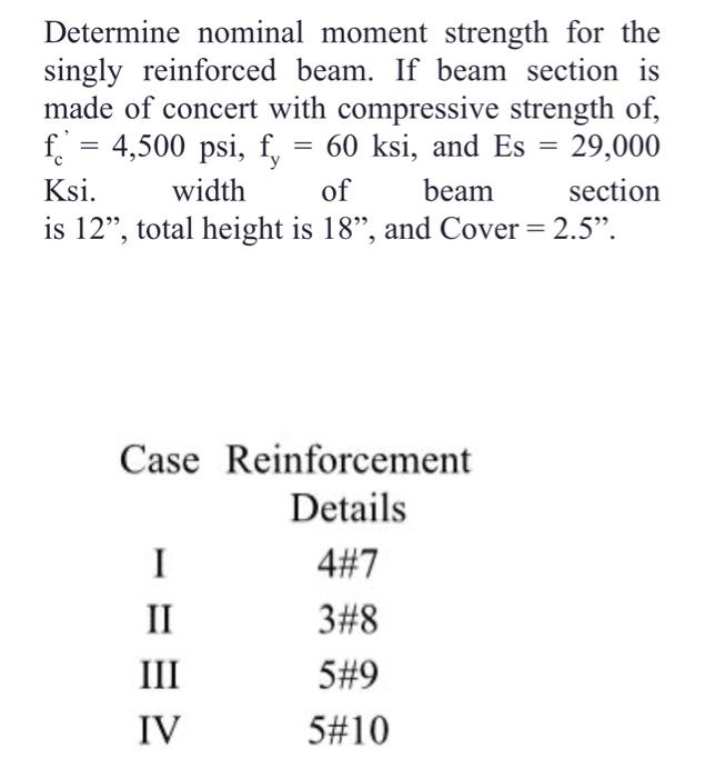 Solved Determine Nominal Moment Strength For The Singly 0230