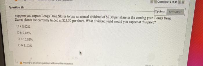 Solved Question 10 of 35 Save Answer Question 10 2 points | Chegg.com