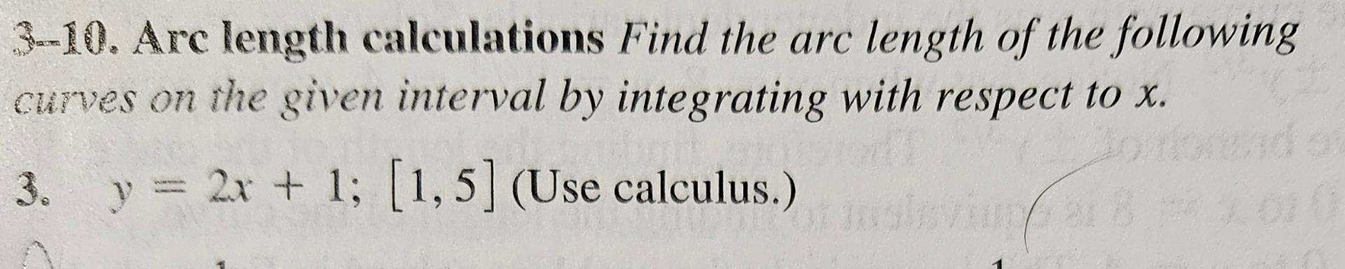 Solved 3-10. ﻿Arc length calculations Find the arc length of | Chegg.com