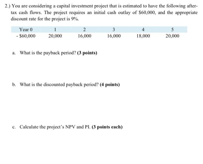 solved-2-you-are-considering-a-capital-investment-project-chegg