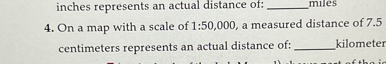 Solved inches represents an actual distance of:4. ﻿On a map | Chegg.com