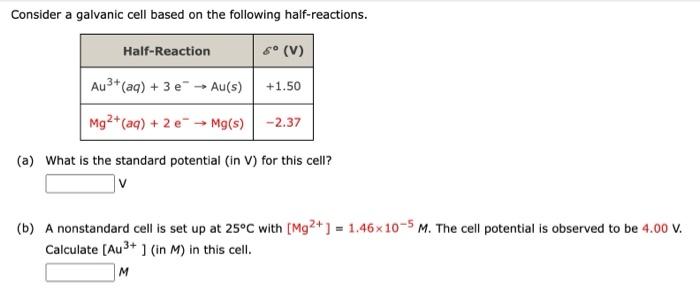 Solved Consider a galvanic cell based on the following | Chegg.com