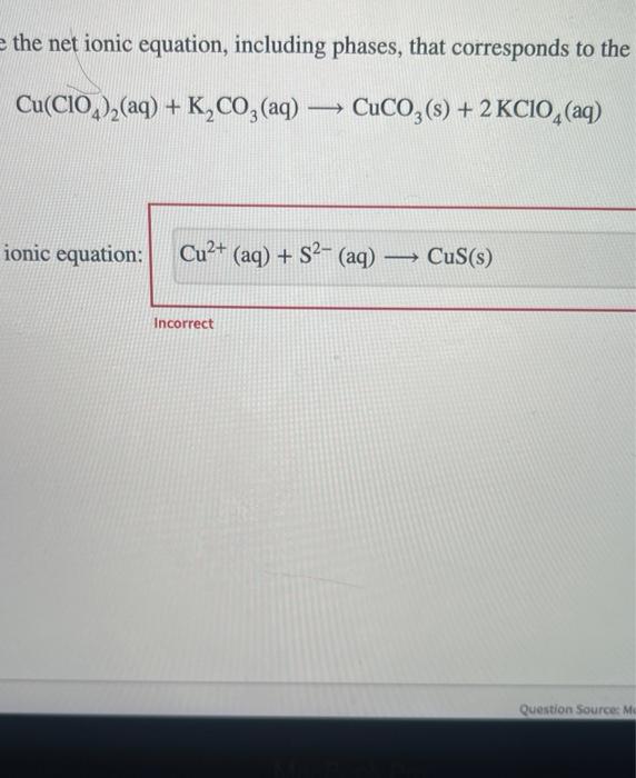 Solved write the net ionic equation, including phases, that | Chegg.com