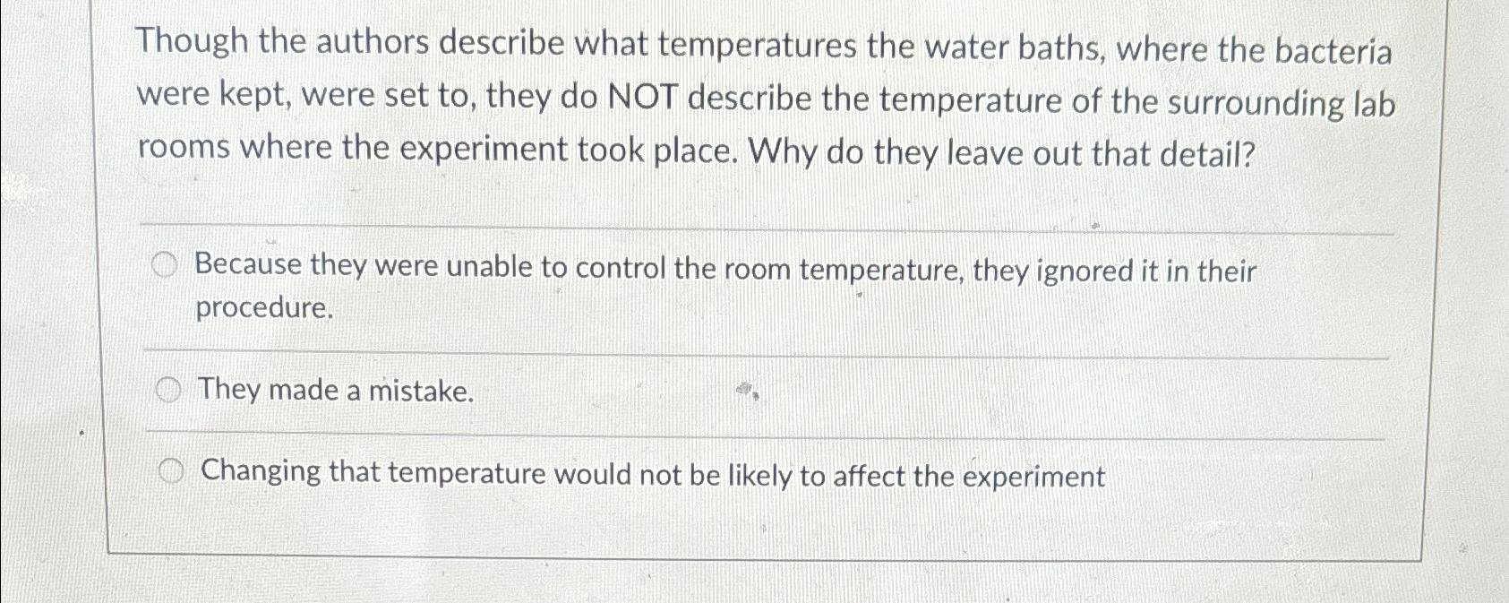 Solved Though the authors describe what temperatures the | Chegg.com