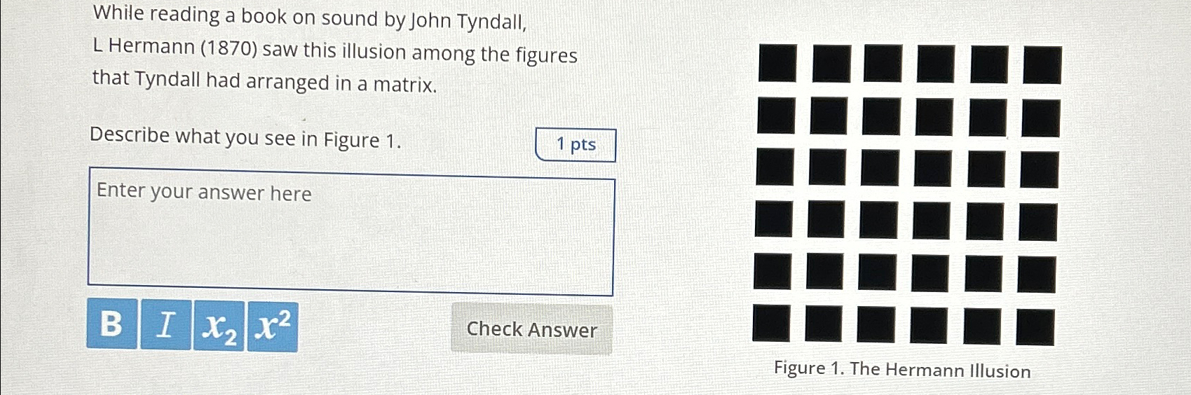 Solved While reading a book on sound by John Tyndall, L | Chegg.com