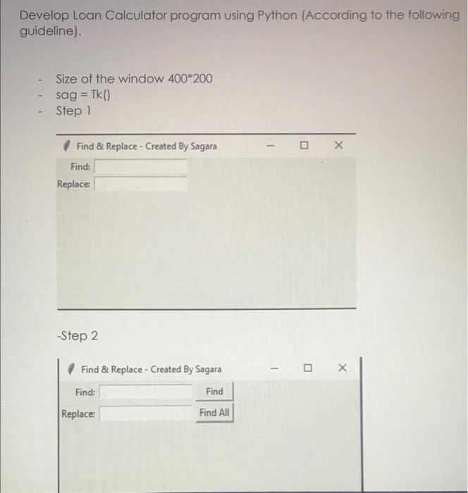 Solved Develop Loan Calculator program using Python | Chegg.com