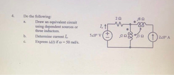 Solved 222 80 Do the following: 8. Draw an equivalent | Chegg.com