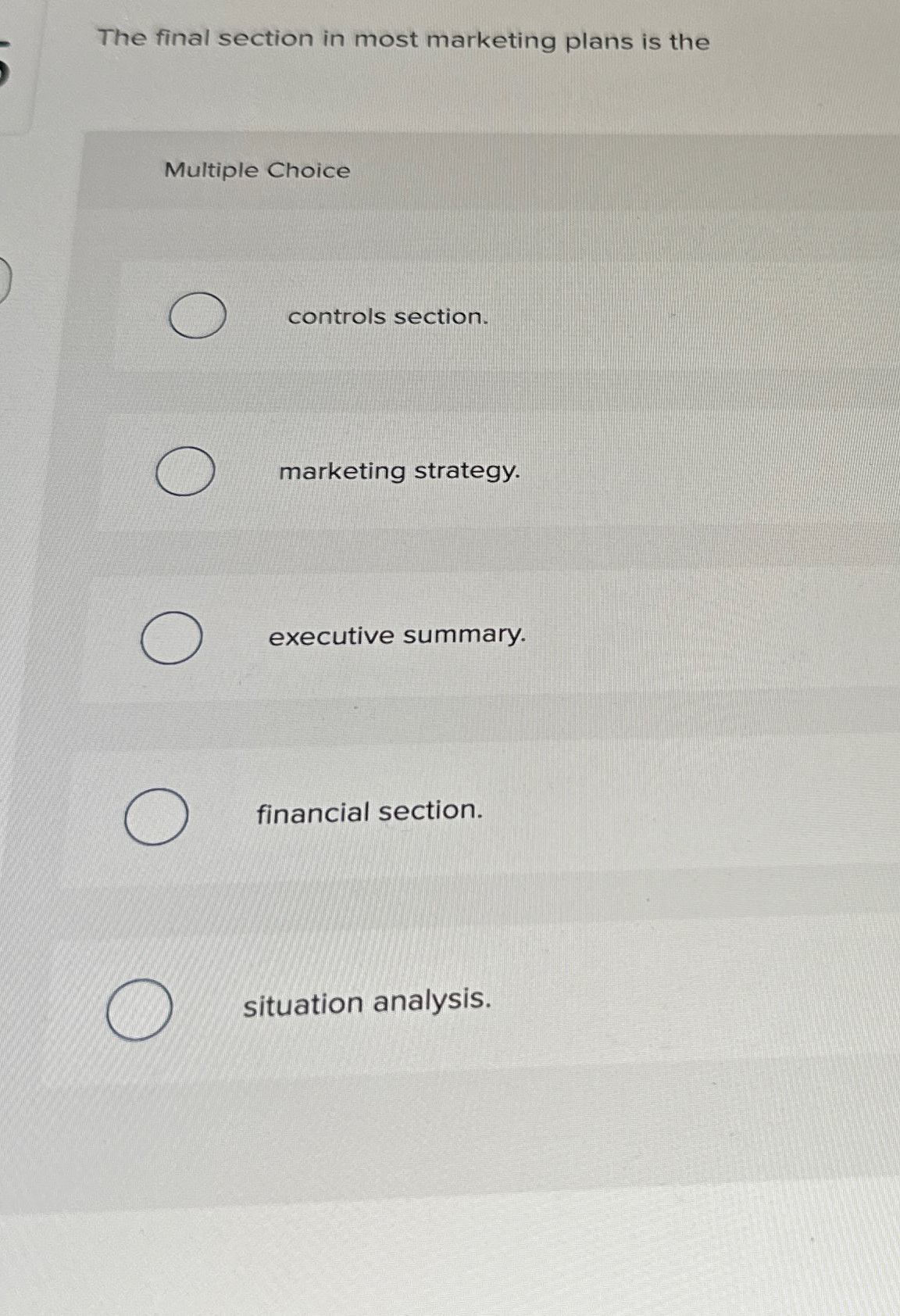 Solved The final section in most marketing plans is | Chegg.com