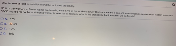 Solved Use the rule of total probability to find the | Chegg.com