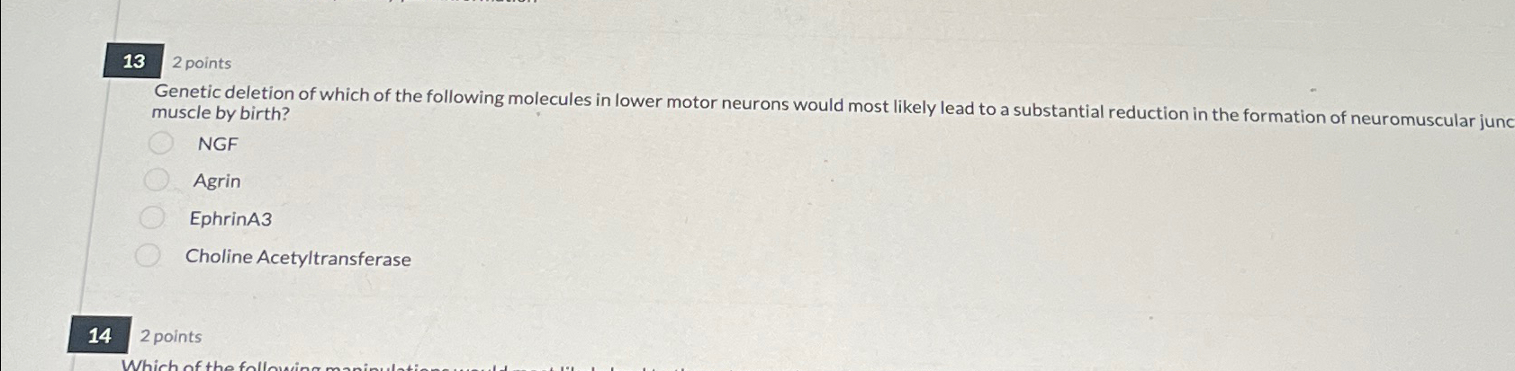 Solved 132 ﻿pointsGenetic deletion of which of the following | Chegg.com