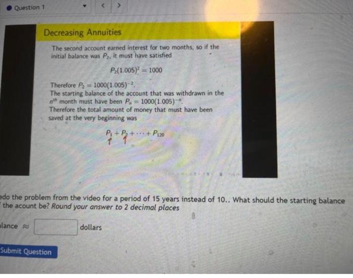 Solved Question 1 Decreasing Annuities The second account | Chegg.com