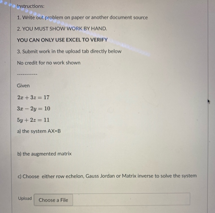 Solved Instructions: 1. Write out problem on paper or | Chegg.com