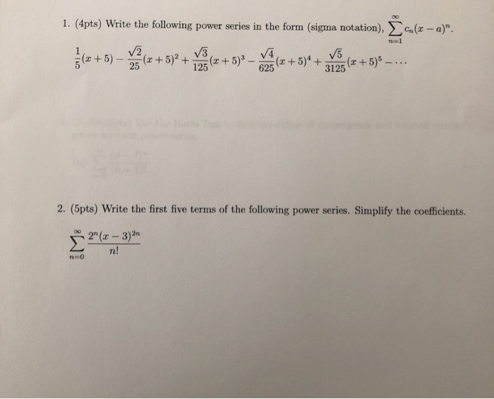 Solved 1 Apts Write The Following Power Series In The Chegg Com