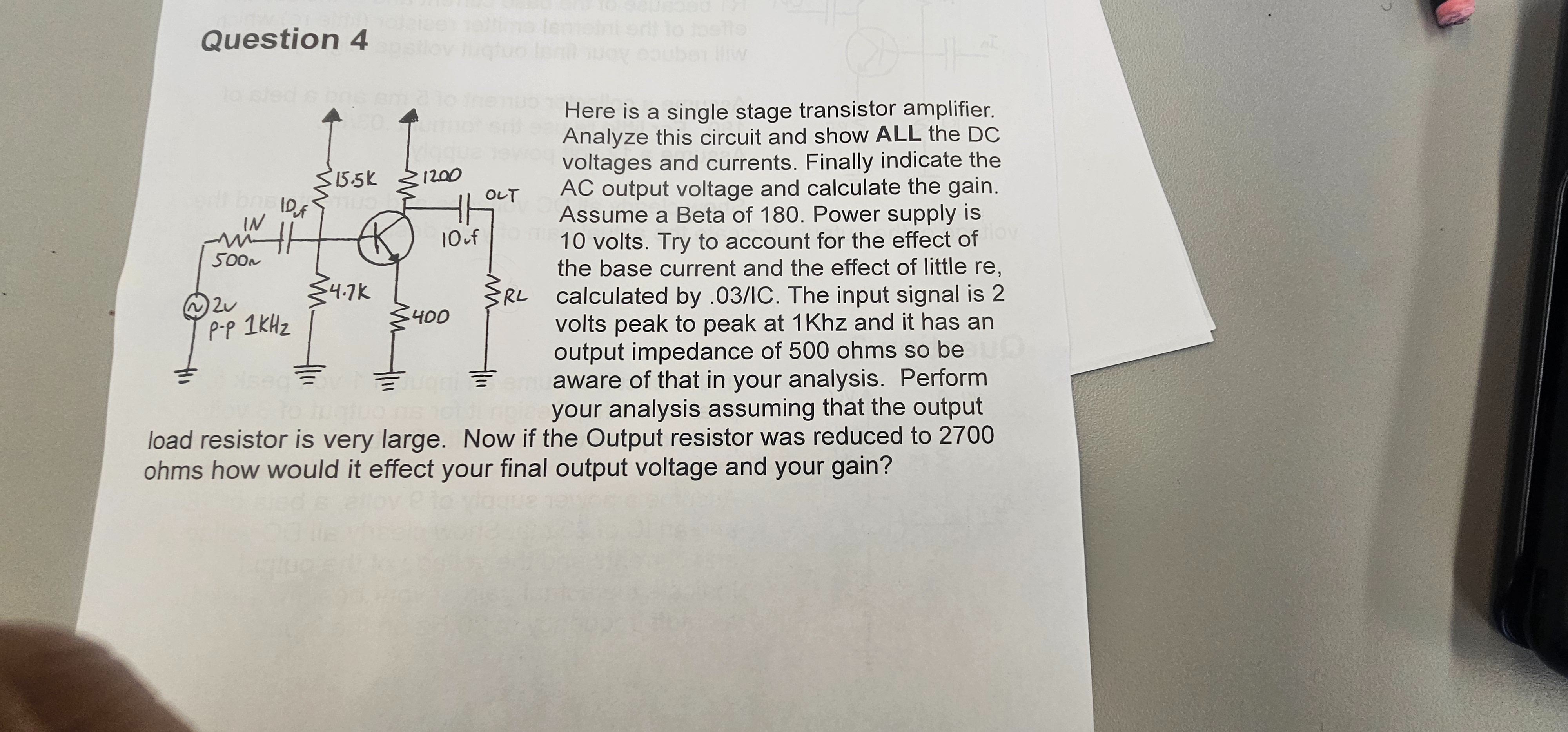 Solved Question 4Here is a single stage transistor | Chegg.com