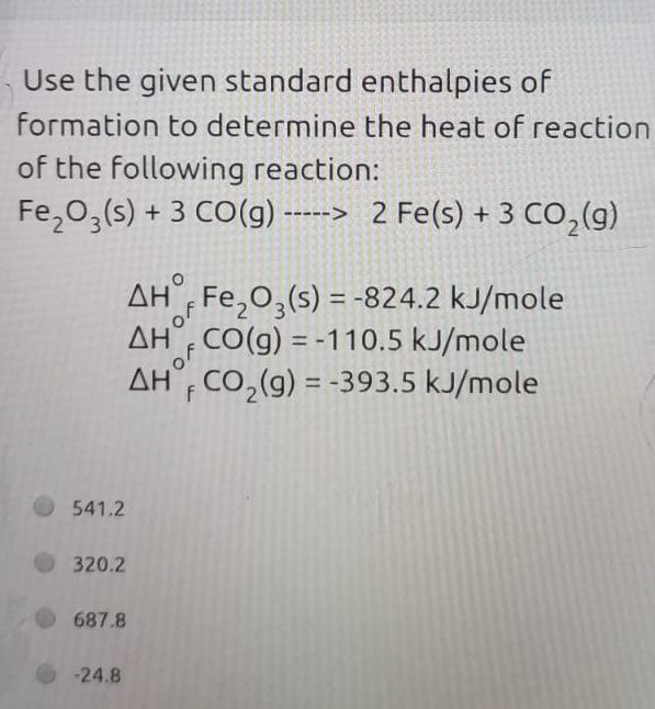 Solved Use the given standard enthalpies of formation to | Chegg.com