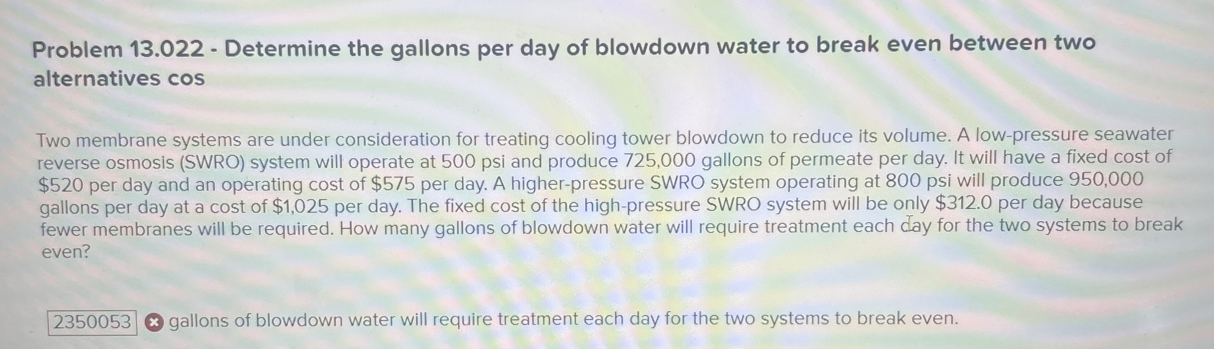 Solved Problem 13.022 ﻿Determine the gallons per day of