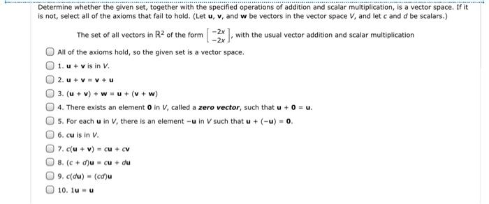 Solved Determine Whether The Given Set, Together With The | Chegg.com