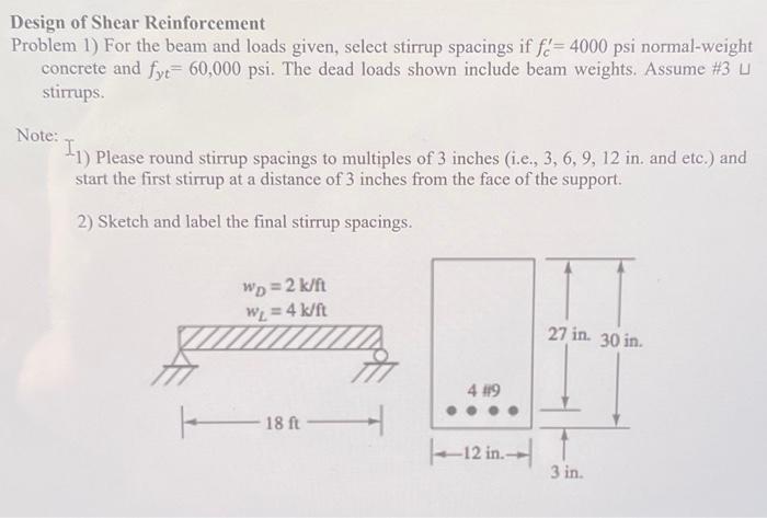 Solved Design of Shear Reinforcement Problem 1) For the beam | Chegg.com