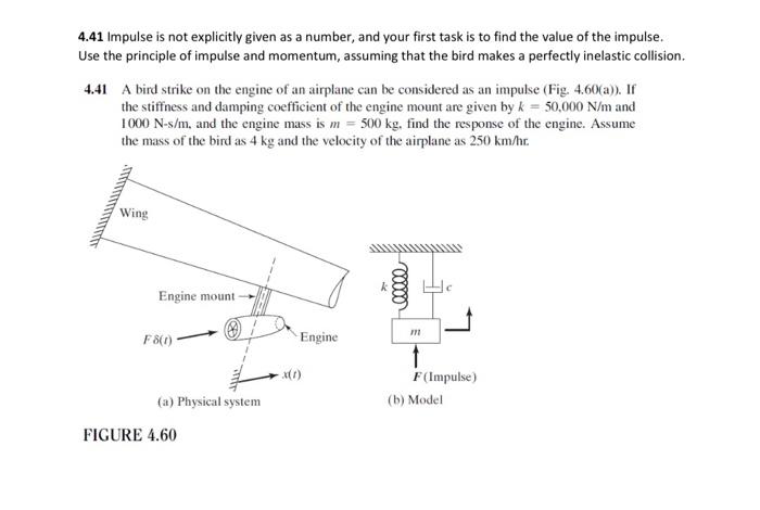Solved 4.41 Impulse is not explicitly given as a number, and | Chegg.com