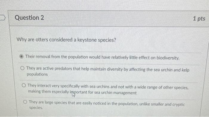 Solved Why are otters considered a keystone species? Their | Chegg.com