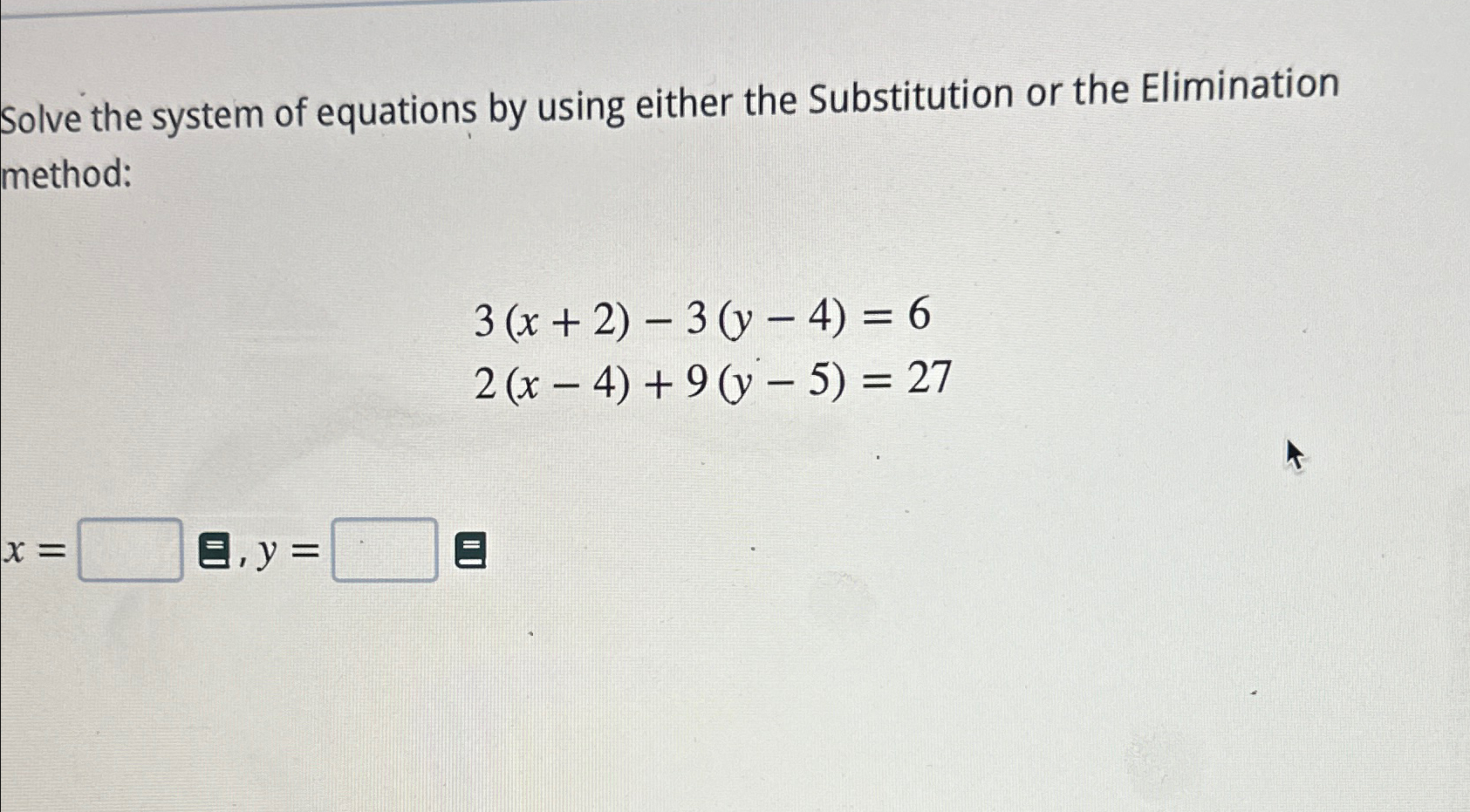 Solved Solve The System Of Equations By Using Either The | Chegg.com