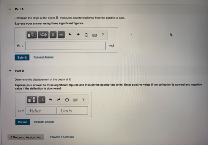 Solved Part A Determine The Slope Of The Beam B, Measured | Chegg.com