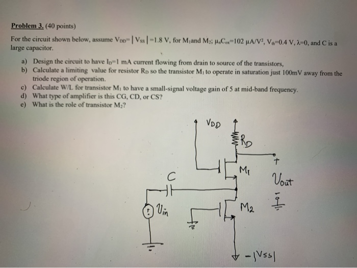Problem 3. (40 points) For the circuit shown below, | Chegg.com