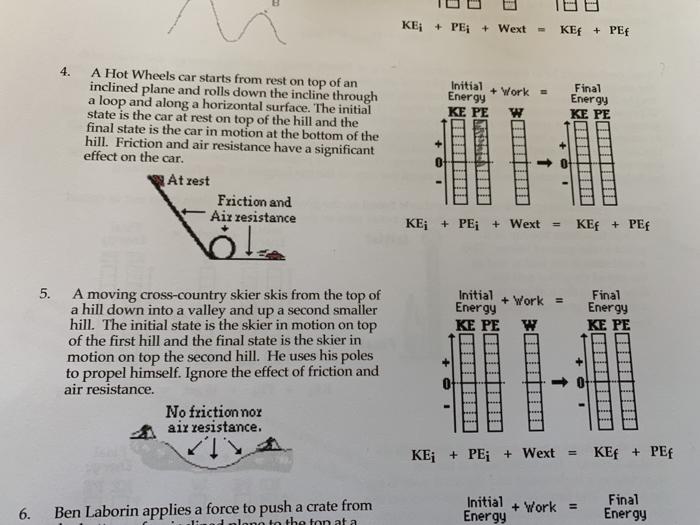 Solved KE + PE; + Wext - KEF + PER 4. Initial + Work = | Chegg.com