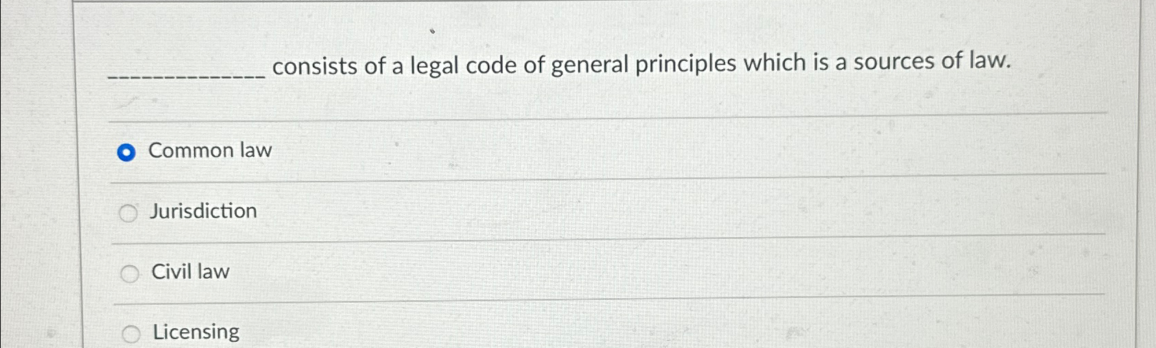Solved consists of a legal code of general principles which | Chegg.com