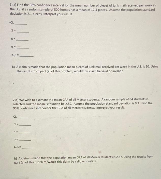 Solved 1) a) Find the 98% confidence interval for the mean | Chegg.com