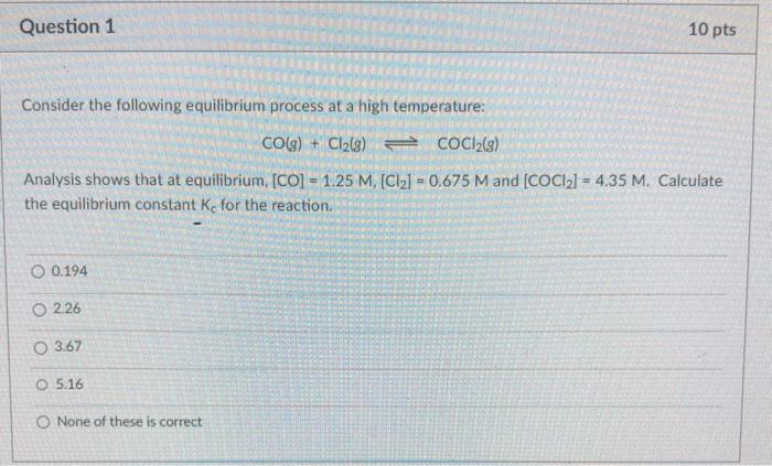 Solved Consider the following equilibrium process at a high | Chegg.com