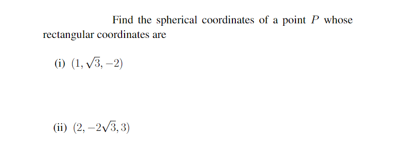 Solved Find the spherical coordinates of a point P | Chegg.com