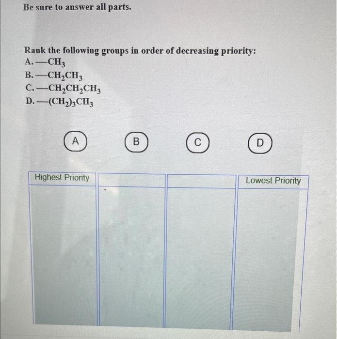 Solved Rank The Following Groups In Order Of Decreasing | Chegg.com