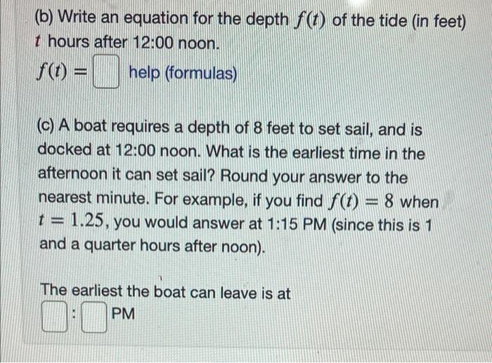 Solved (b) Write an equation for the depth f(t) of the tide | Chegg.com