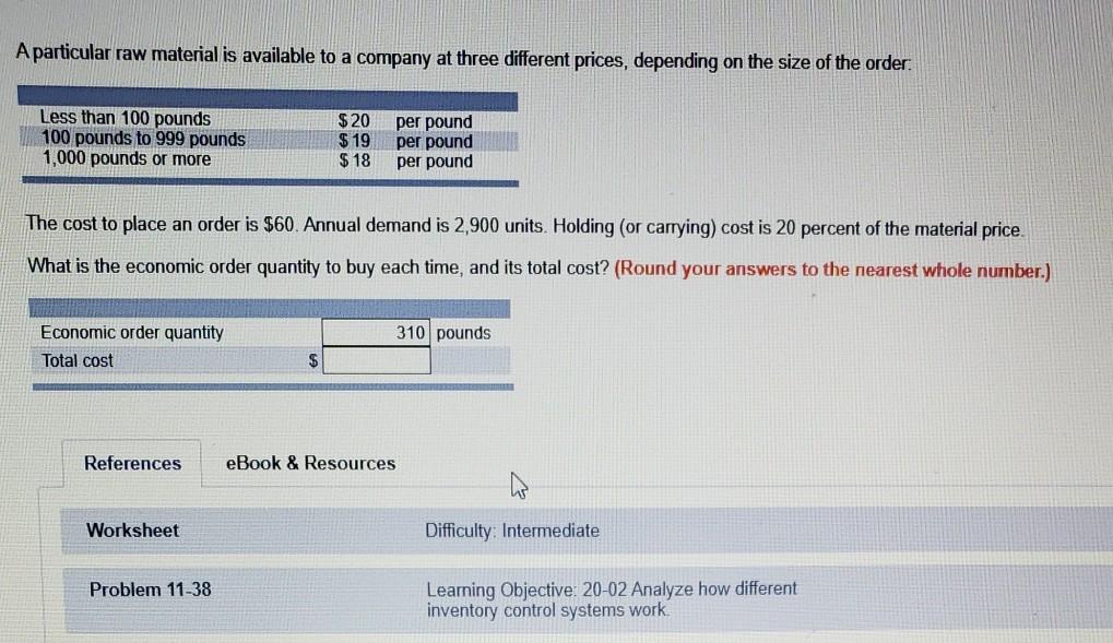 Solved A particular raw material is available to a company | Chegg.com