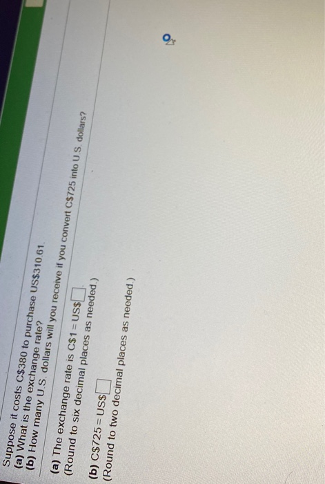 Solved (a) The Exchange Rate Is C$1 = Us$ (round To Six 
