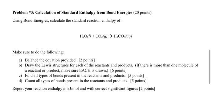 Solved Problem #3: Calculation Of Standard Enthalpy From | Chegg.com