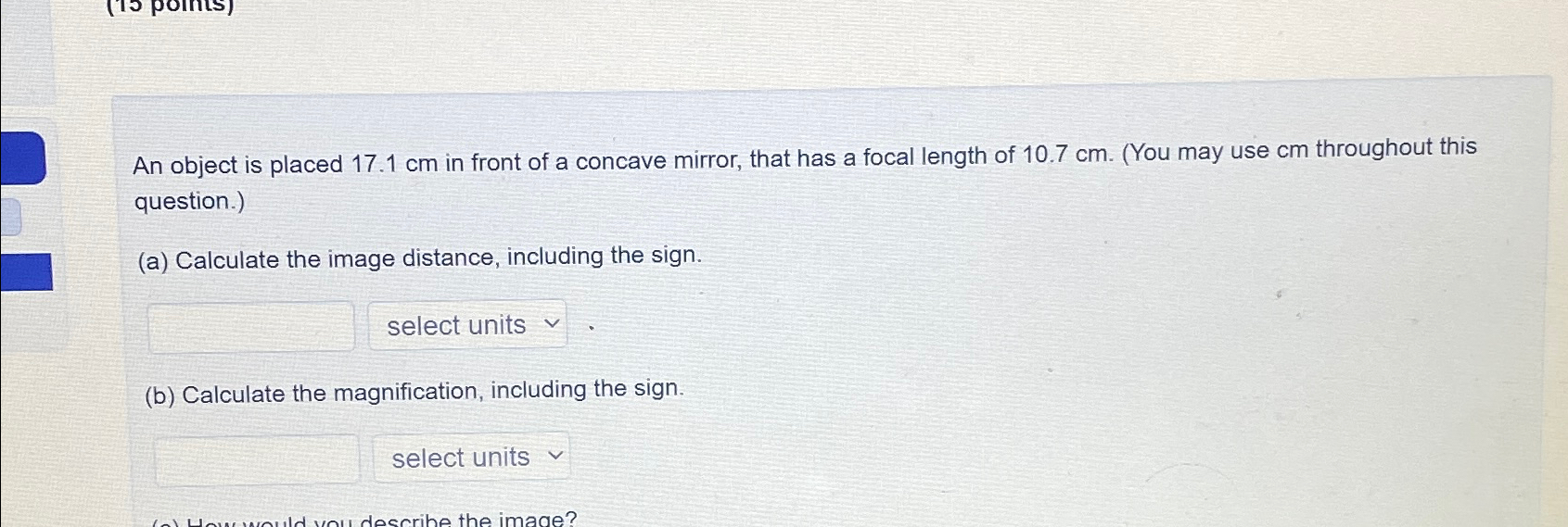Solved An object is placed 17.1cm ﻿in front of a concave | Chegg.com