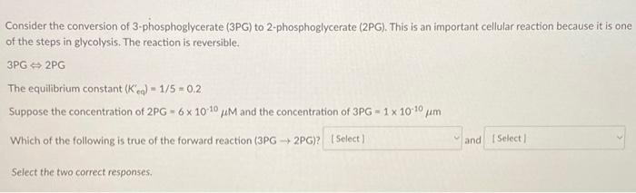 Consider the conversion of 3-phosphoglycerate (3PG) | Chegg.com