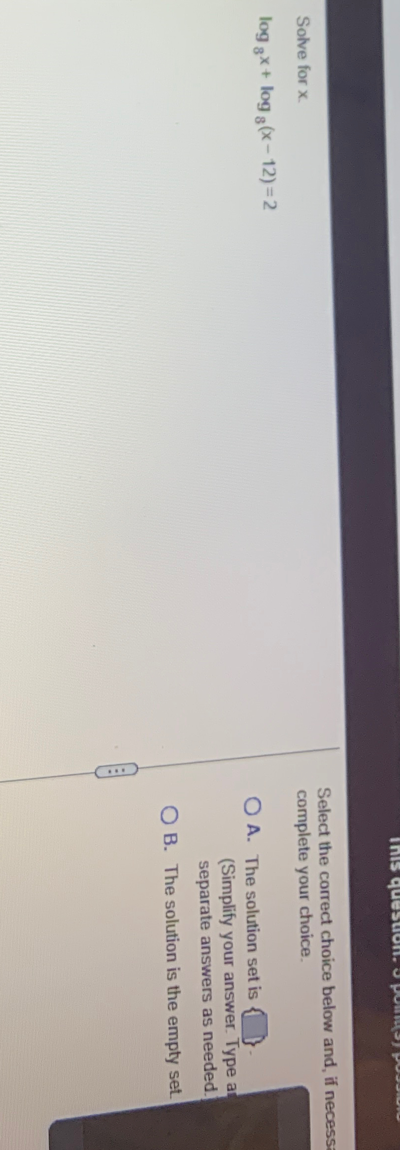 solved-solve-for-x-log8x-log8-x-12-2select-the-correct-chegg