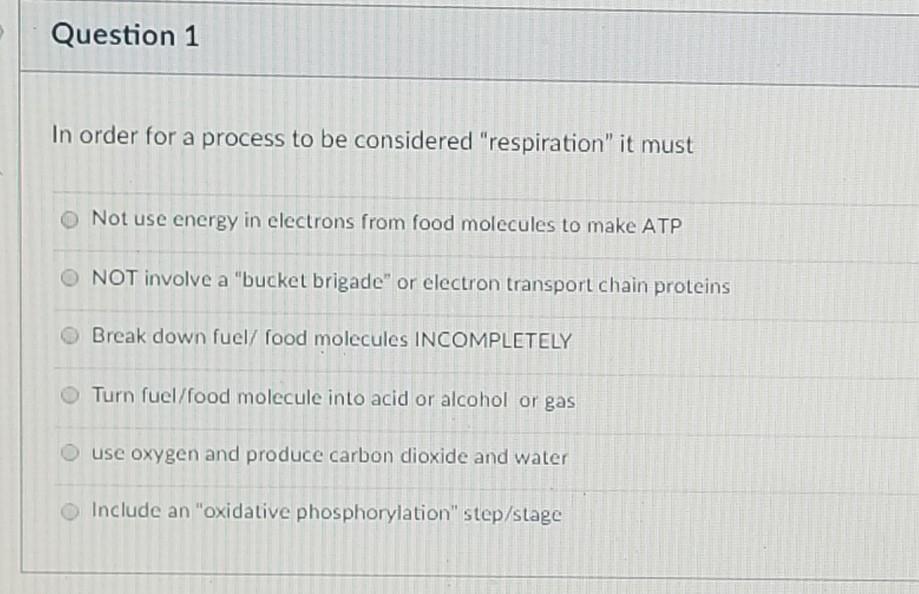 Solved Question 1 In order for a process to be considered | Chegg.com
