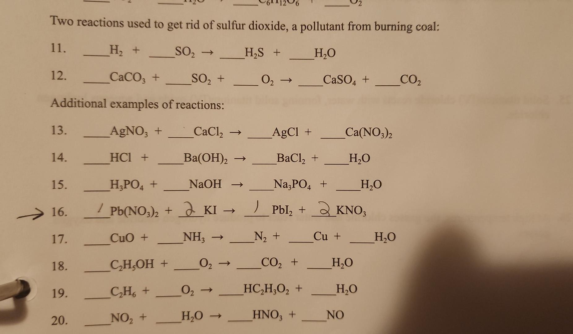 Solved H2+SO2→H2 S+H2OCaCO3+SO2+…O2→CaSO4+CO2 litional | Chegg.com